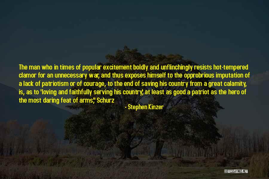 Loving A Great Man Quotes By Stephen Kinzer