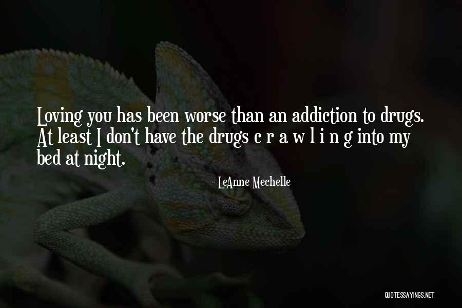 Loving A Lost Love Quotes By LeAnne Mechelle Loving A Lost Love Quotes By LeAnne Mechelle