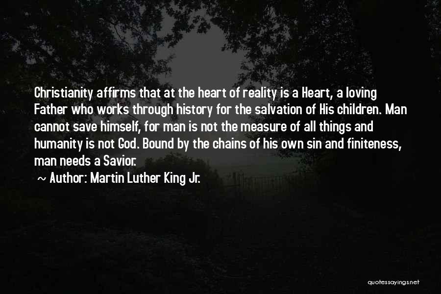 Loving A Man Of God Quotes By Martin Luther King Jr.