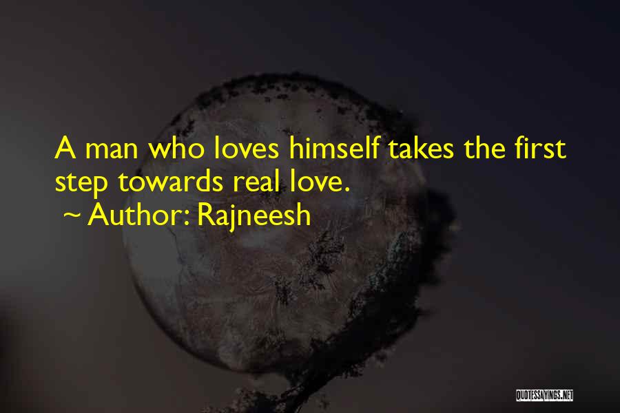 Loving A Man That Loves You Quotes By Rajneesh