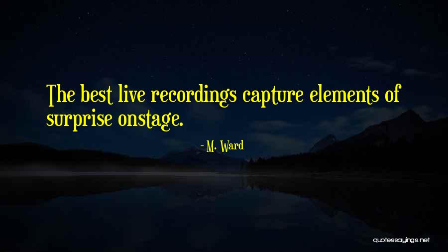 Loving A Person Secretly Quotes By M. Ward Loving A Person Secretly Quotes By M. Ward