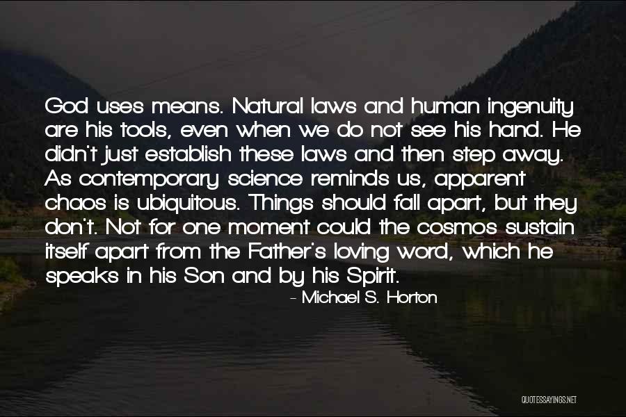 Loving A Person Secretly Quotes By Michael S. Horton Loving A Person Secretly Quotes By Michael S. Horton