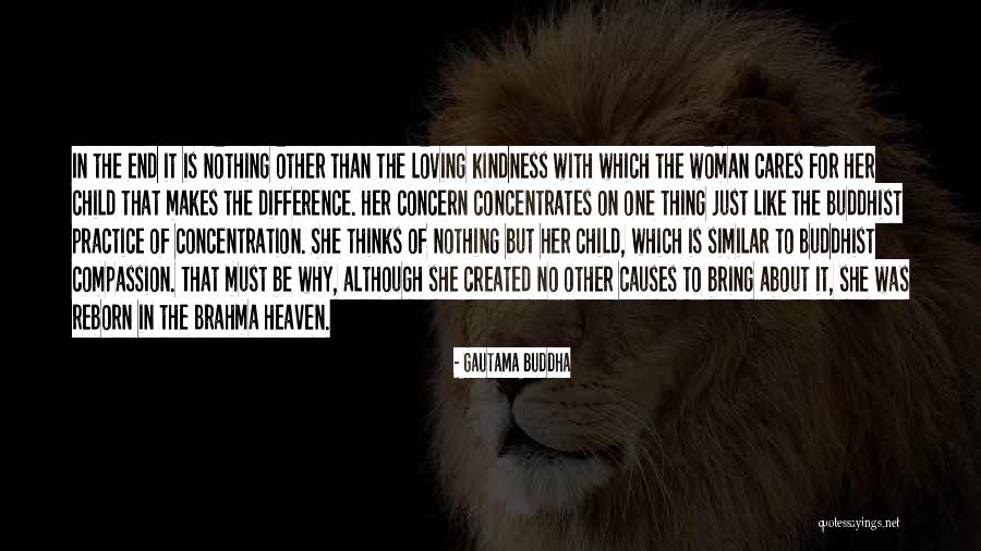 Loving A Woman With A Child Quotes By Gautama Buddha Loving A Woman With A Child Quotes By Gautama Buddha