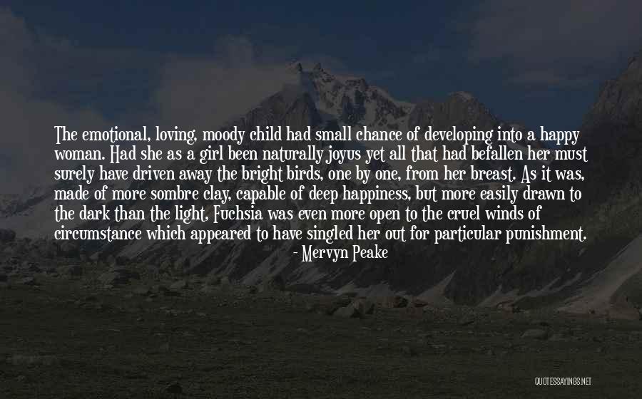 Loving A Woman With A Child Quotes By Mervyn Peake