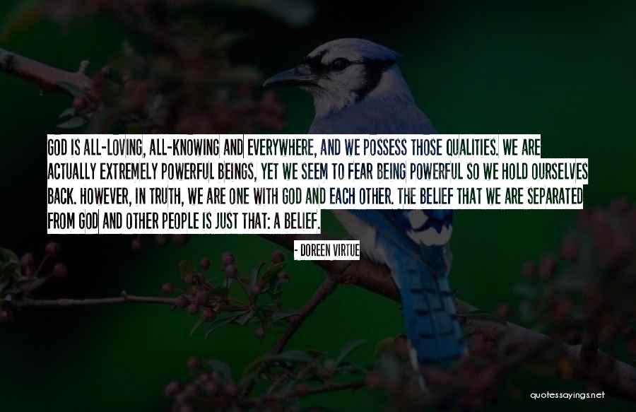 Loving All Beings Quotes By Doreen Virtue Loving All Beings Quotes By Doreen Virtue