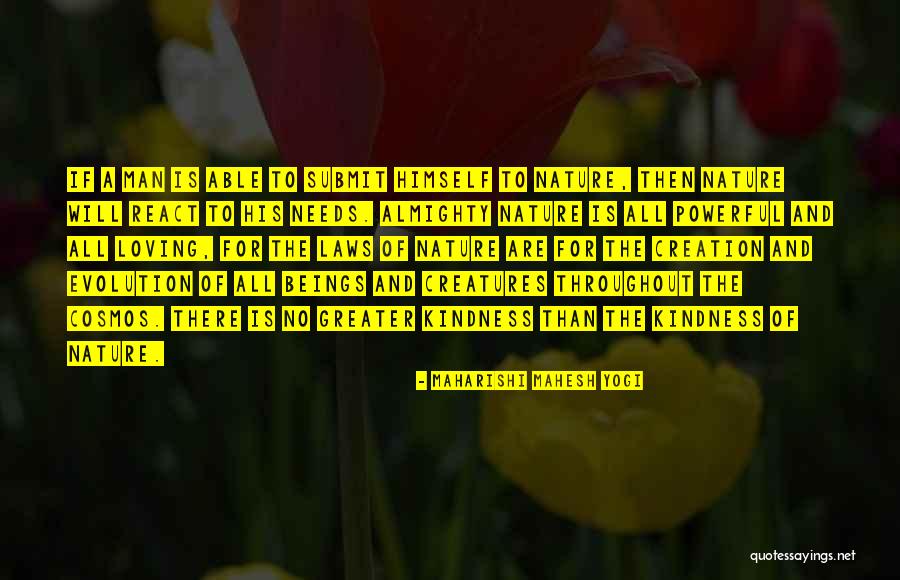 Loving All Beings Quotes By Maharishi Mahesh Yogi Loving All Beings Quotes By Maharishi Mahesh Yogi