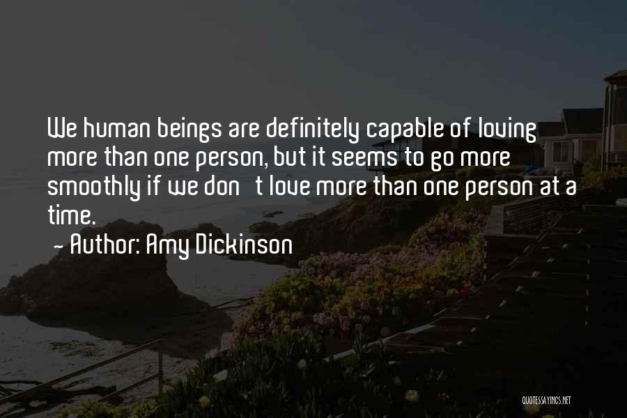 Loving All Humans Quotes By Amy Dickinson