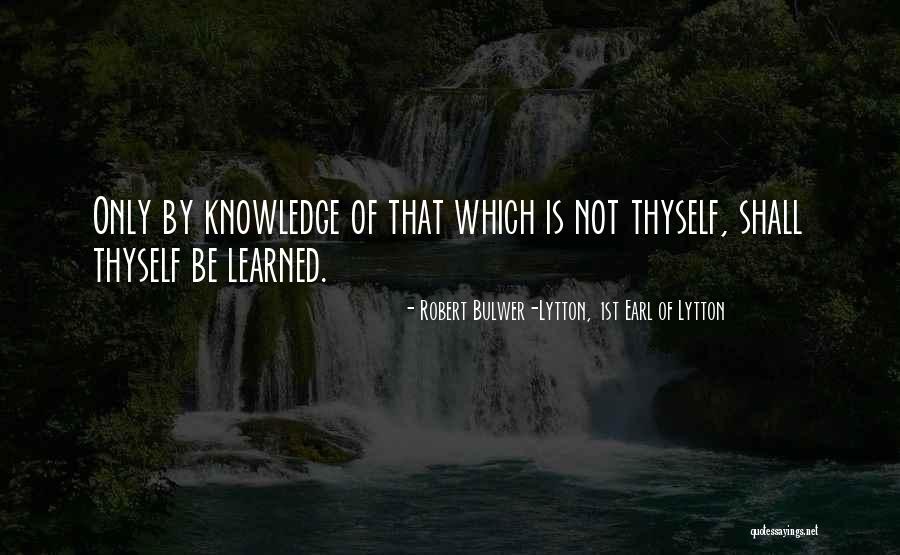 Loving An Amazing Man Quotes By Robert Bulwer-Lytton, 1st Earl Of Lytton