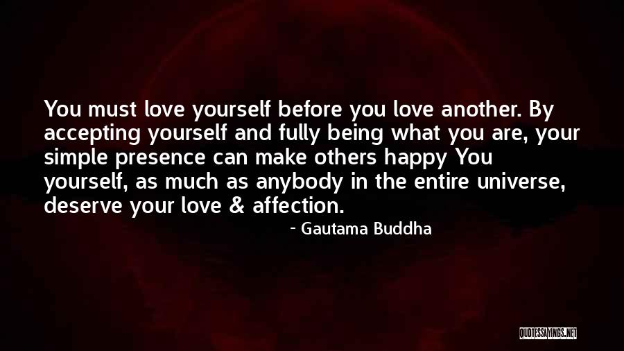 Loving And Accepting Yourself Quotes By Gautama Buddha Loving And Accepting Yourself Quotes By Gautama Buddha