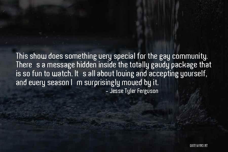 Loving And Accepting Yourself Quotes By Jesse Tyler Ferguson