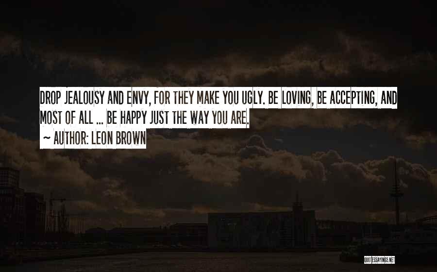 Loving And Accepting Yourself Quotes By Leon Brown