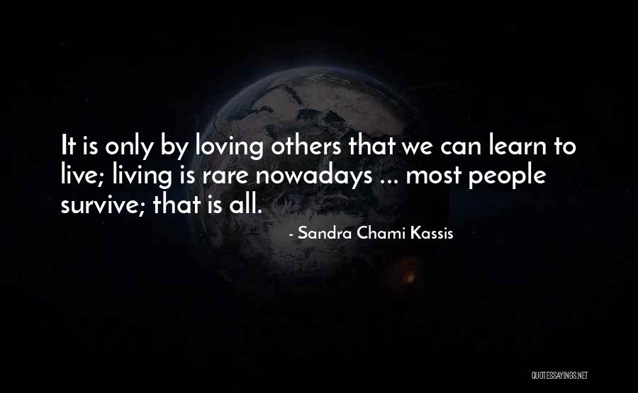 Loving And Accepting Yourself Quotes By Sandra Chami Kassis