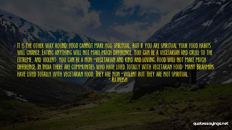 Loving And Kind Quotes By Rajneesh Loving And Kind Quotes By Rajneesh