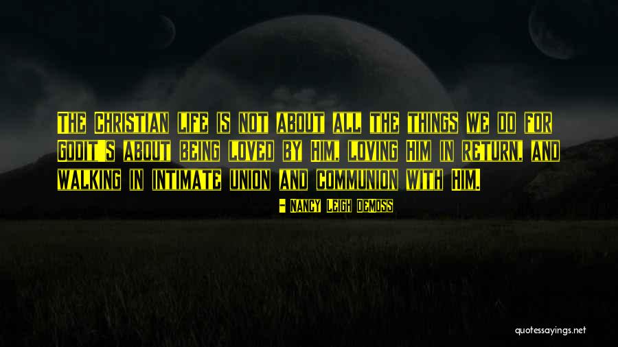 Loving And Not Being Loved In Return Quotes By Nancy Leigh DeMoss Loving And Not Being Loved In Return Quotes By Nancy Leigh DeMoss