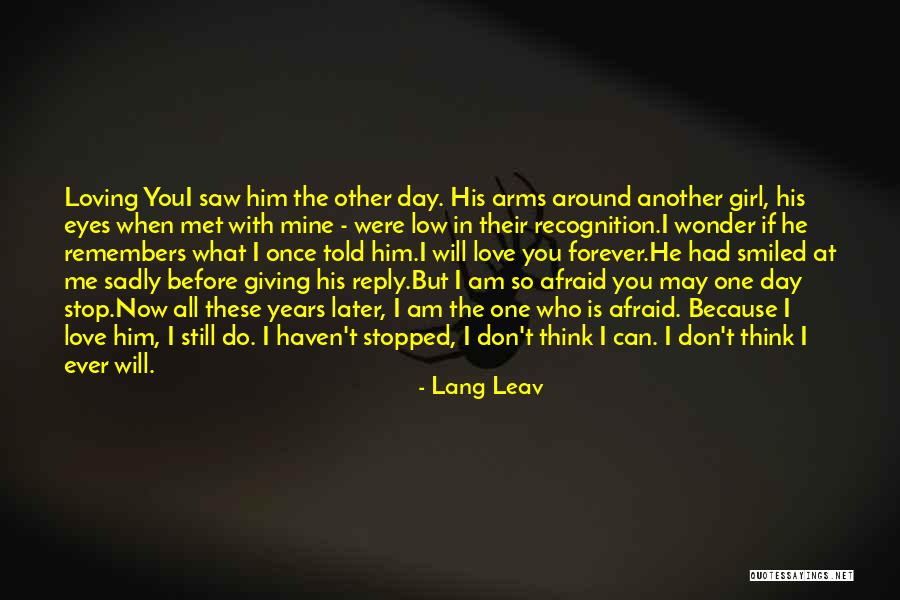 Loving Another Girl Quotes By Lang Leav Loving Another Girl Quotes By Lang Leav