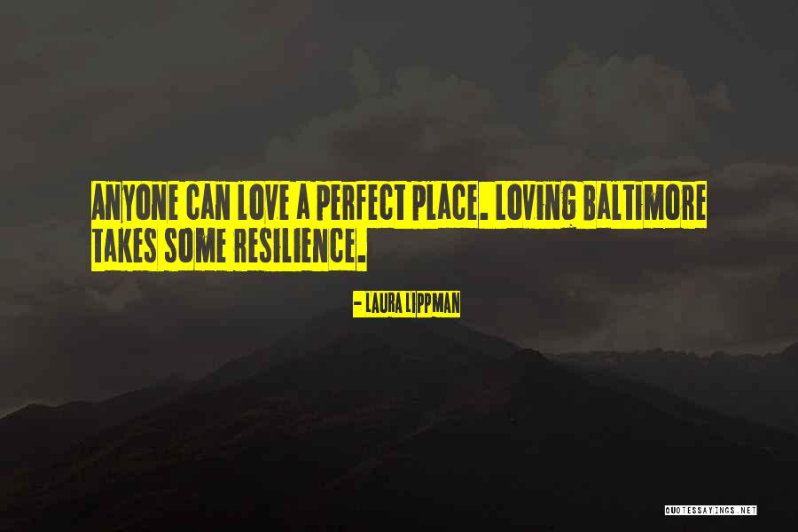 Loving Anyone Quotes By Laura Lippman Loving Anyone Quotes By Laura Lippman