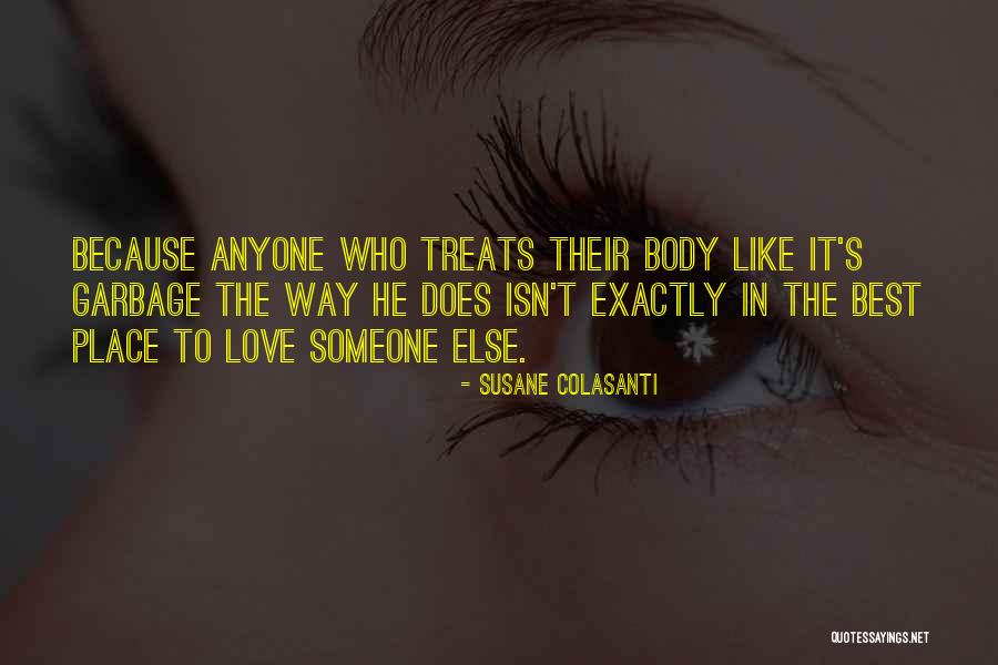 Loving Anyone Quotes By Susane Colasanti Loving Anyone Quotes By Susane Colasanti