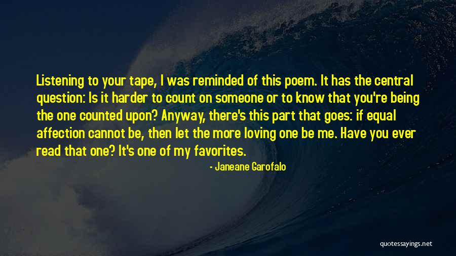 Loving Anyway Quotes By Janeane Garofalo Loving Anyway Quotes By Janeane Garofalo