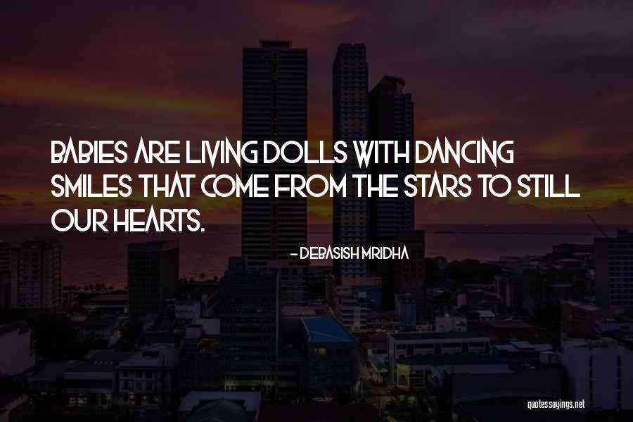 Loving Babies Quotes By Debasish Mridha Loving Babies Quotes By Debasish Mridha