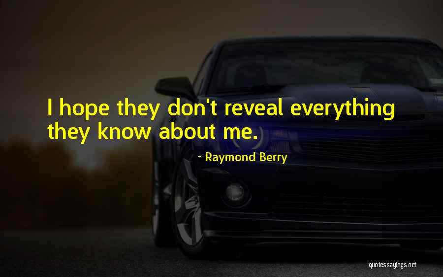 Loving Being An Aunt Quotes By Raymond Berry Loving Being An Aunt Quotes By Raymond Berry