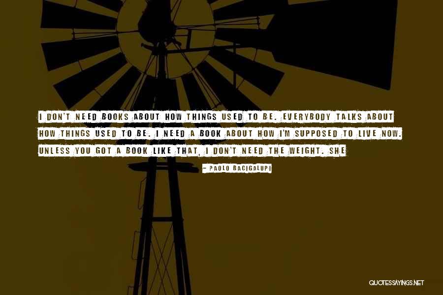 Loving Being Black Quotes By Paolo Bacigalupi Loving Being Black Quotes By Paolo Bacigalupi