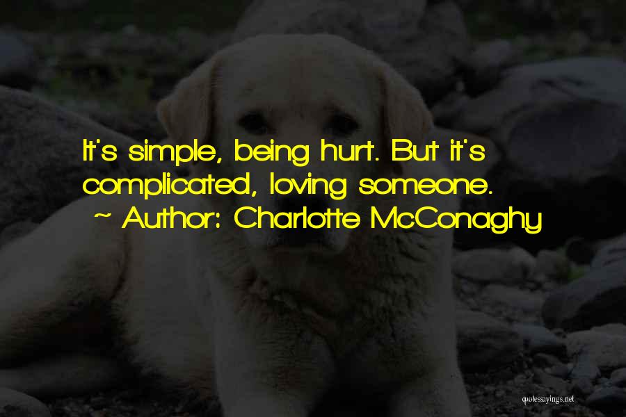 Loving But Hurt Quotes By Charlotte McConaghy