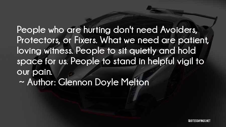 Loving But Hurting Quotes By Glennon Doyle Melton