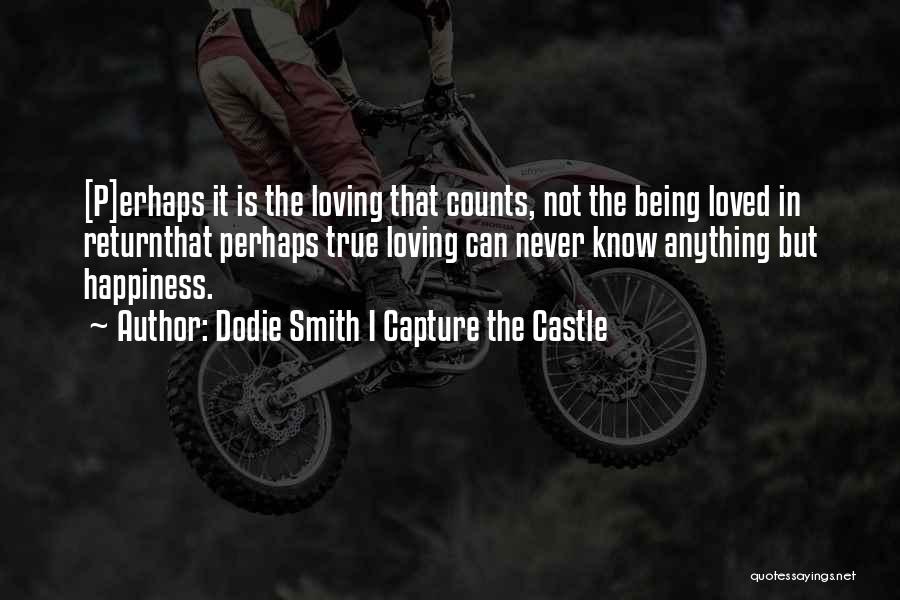 Loving But Not Being Loved Quotes By Dodie Smith I Capture The Castle