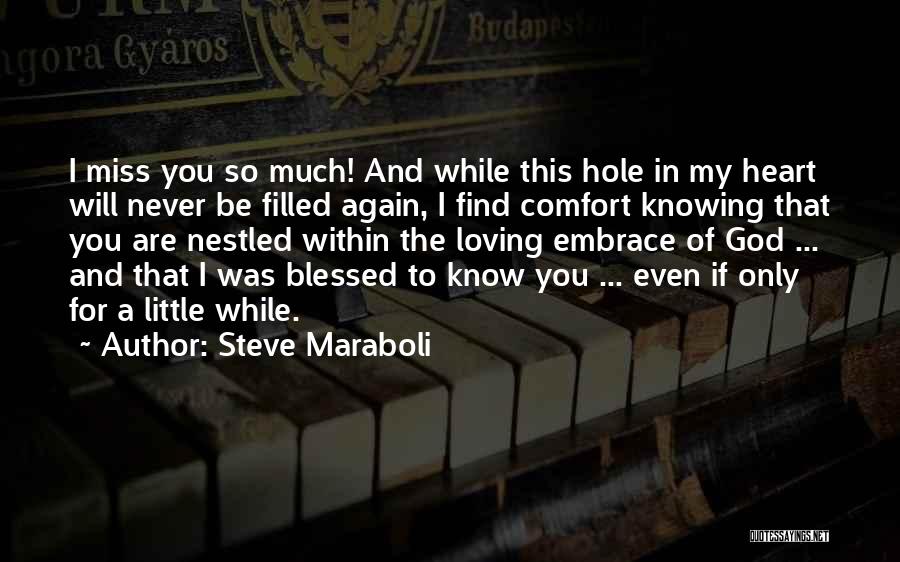 Loving But Sad Quotes By Steve Maraboli