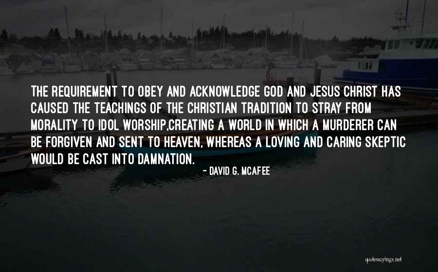 Loving Christian Quotes By David G. McAfee Loving Christian Quotes By David G. McAfee
