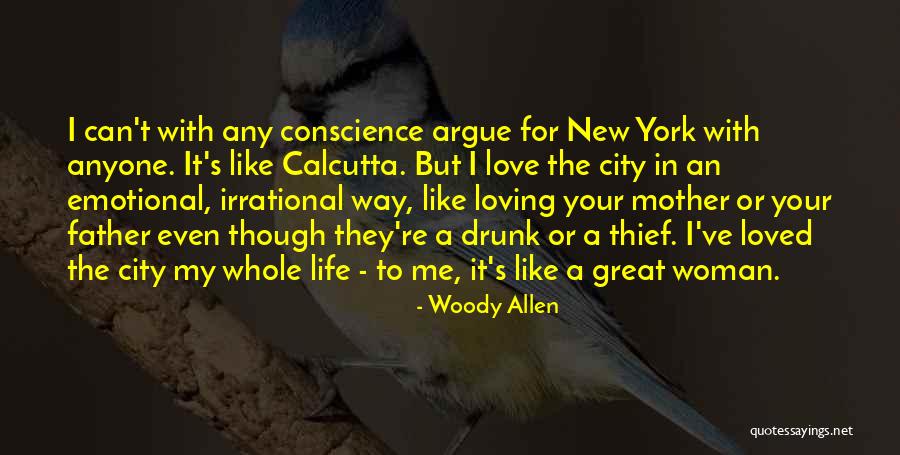 Loving City Life Quotes By Woody Allen