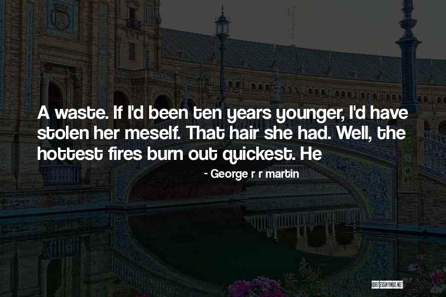 Loving Edm Quotes By George R R Martin Loving Edm Quotes By George R R Martin