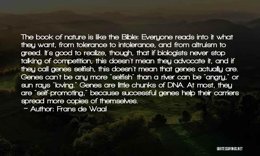 Loving Everyone In The Bible Quotes By Frans De Waal