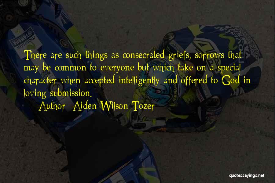 Loving Everyone Quotes By Aiden Wilson Tozer