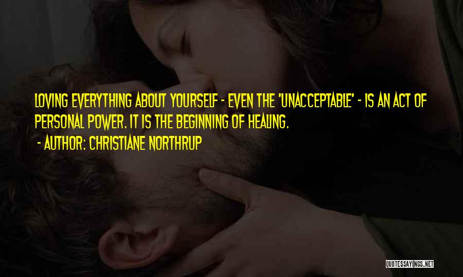 Loving Everything About Her Quotes By Christiane Northrup