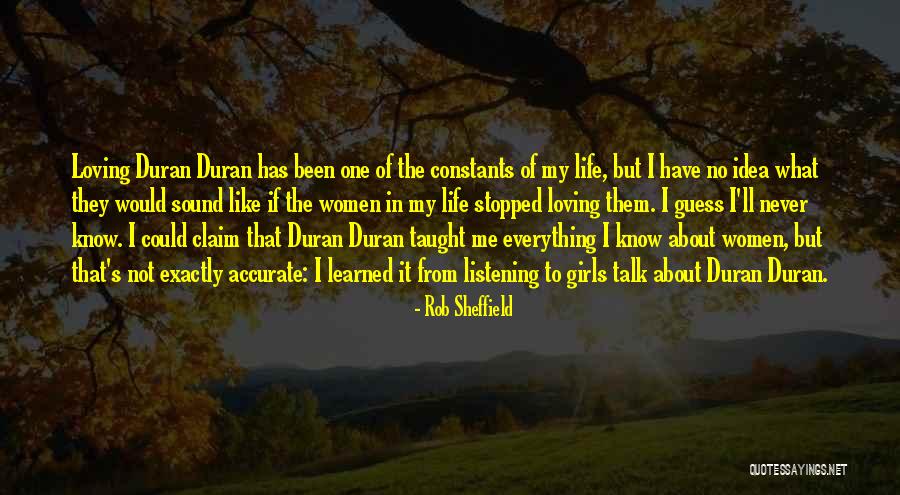Loving Everything About Her Quotes By Rob Sheffield Loving Everything About Her Quotes By Rob Sheffield