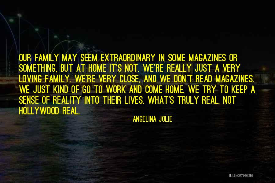 Loving Family Quotes By Angelina Jolie Loving Family Quotes By Angelina Jolie