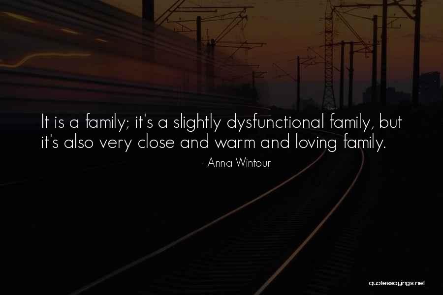 Loving Family Quotes By Anna Wintour Loving Family Quotes By Anna Wintour