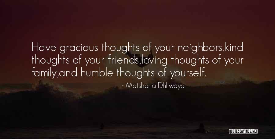 Loving Family Quotes By Matshona Dhliwayo Loving Family Quotes By Matshona Dhliwayo
