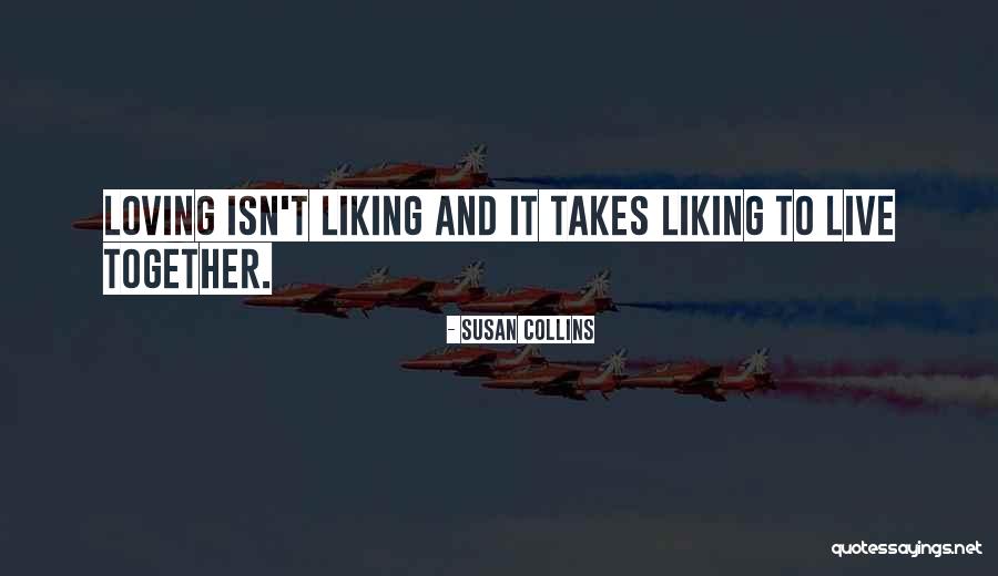 Loving Family Quotes By Susan Collins Loving Family Quotes By Susan Collins
