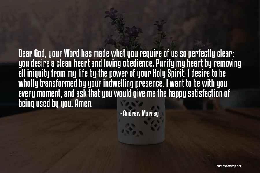 Loving God With All Your Heart Quotes By Andrew Murray Loving God With All Your Heart Quotes By Andrew Murray