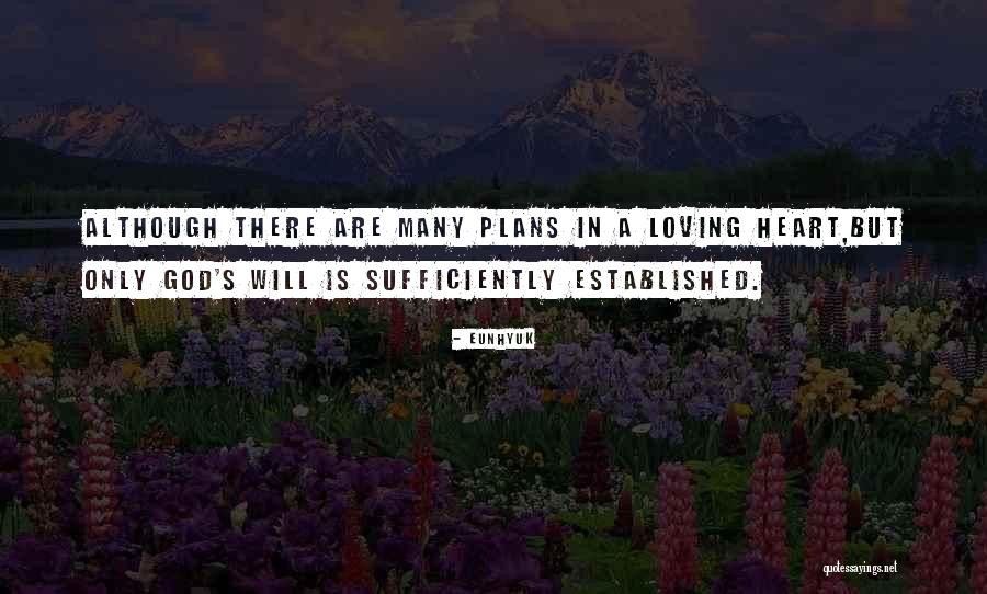 Loving God With All Your Heart Quotes By Eunhyuk Loving God With All Your Heart Quotes By Eunhyuk