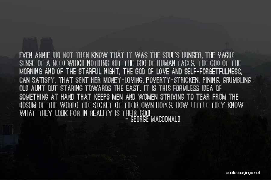 Loving God With All Your Heart Quotes By George MacDonald Loving God With All Your Heart Quotes By George MacDonald