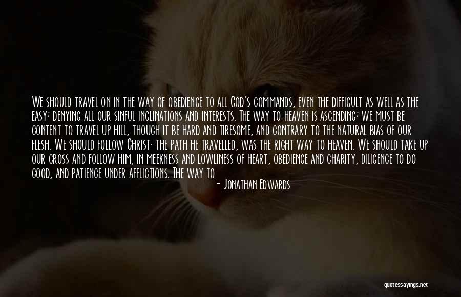 Loving God With All Your Heart Quotes By Jonathan Edwards Loving God With All Your Heart Quotes By Jonathan Edwards