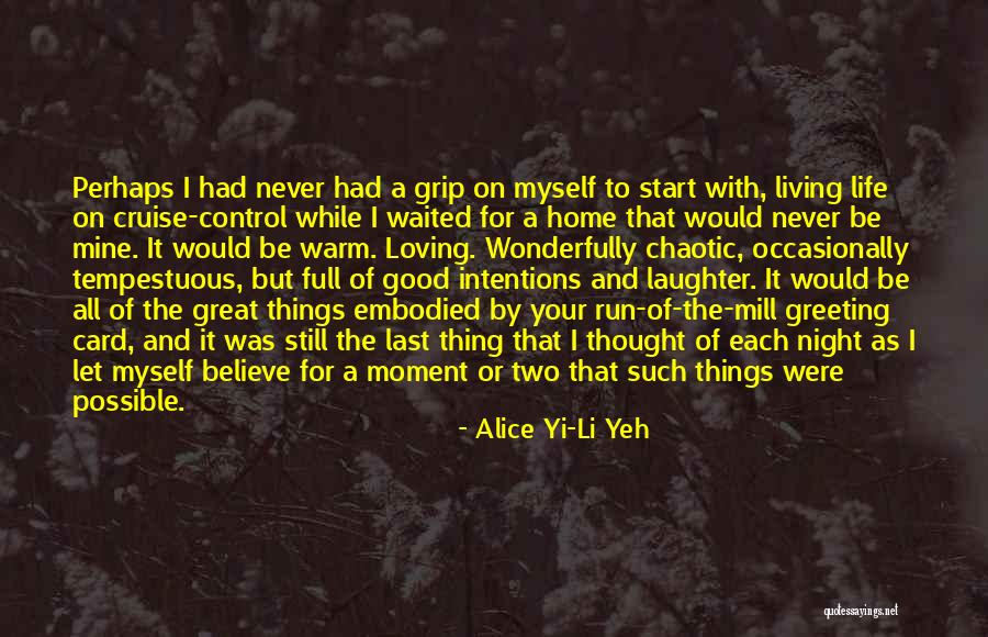 Loving Good Night Quotes By Alice Yi-Li Yeh