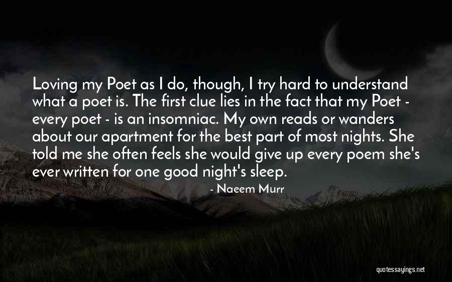 Loving Good Night Quotes By Naeem Murr