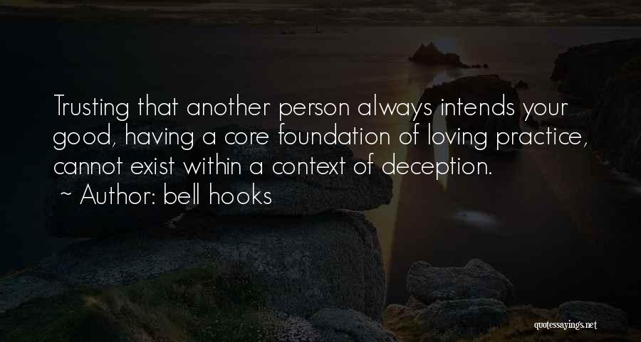 Loving Good Quotes By Bell Hooks