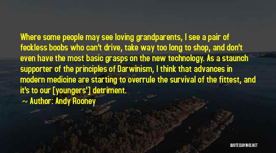 Loving Grandparents Quotes By Andy Rooney