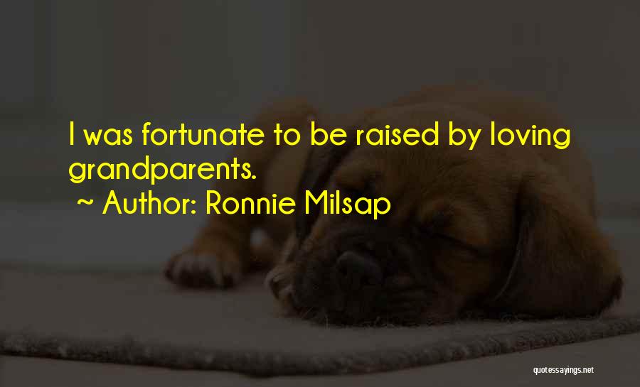 Loving Grandparents Quotes By Ronnie Milsap