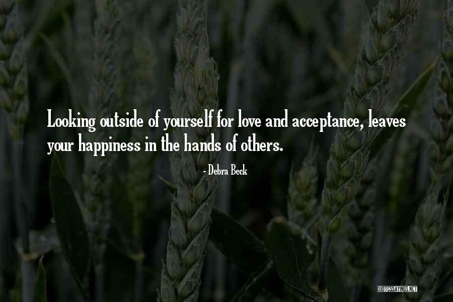 Loving Hands Quotes By Debra Beck Loving Hands Quotes By Debra Beck